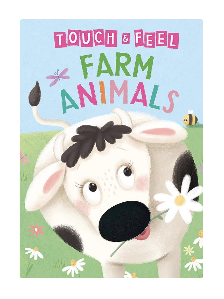 Farm Animals: A Touch and Feel Book