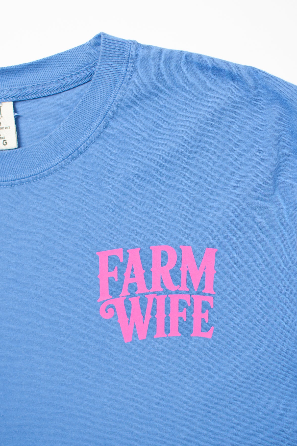 'Farm Wife - He Farms. I Do Everything Else.' Tee - Image 6