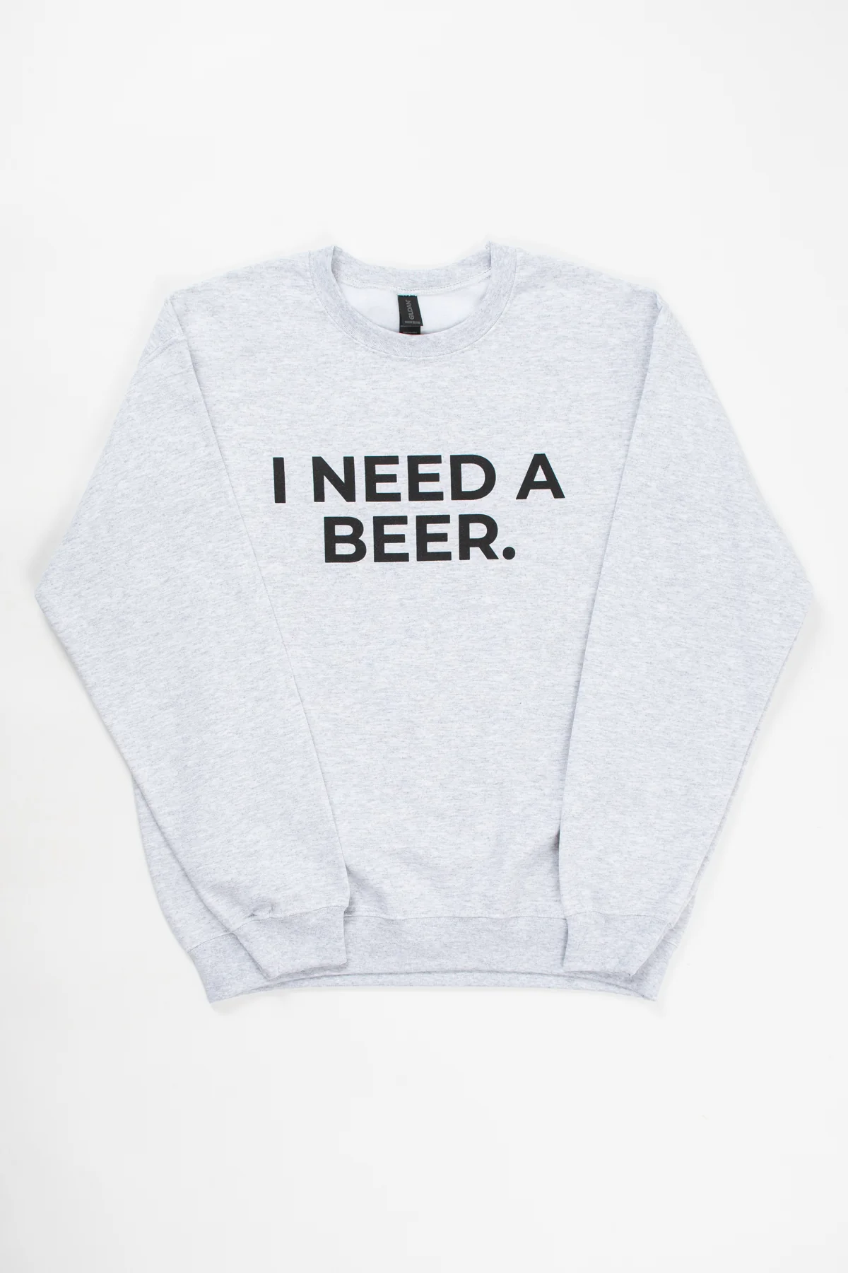 I Need A Beer.' Ash Crewneck - Image 5