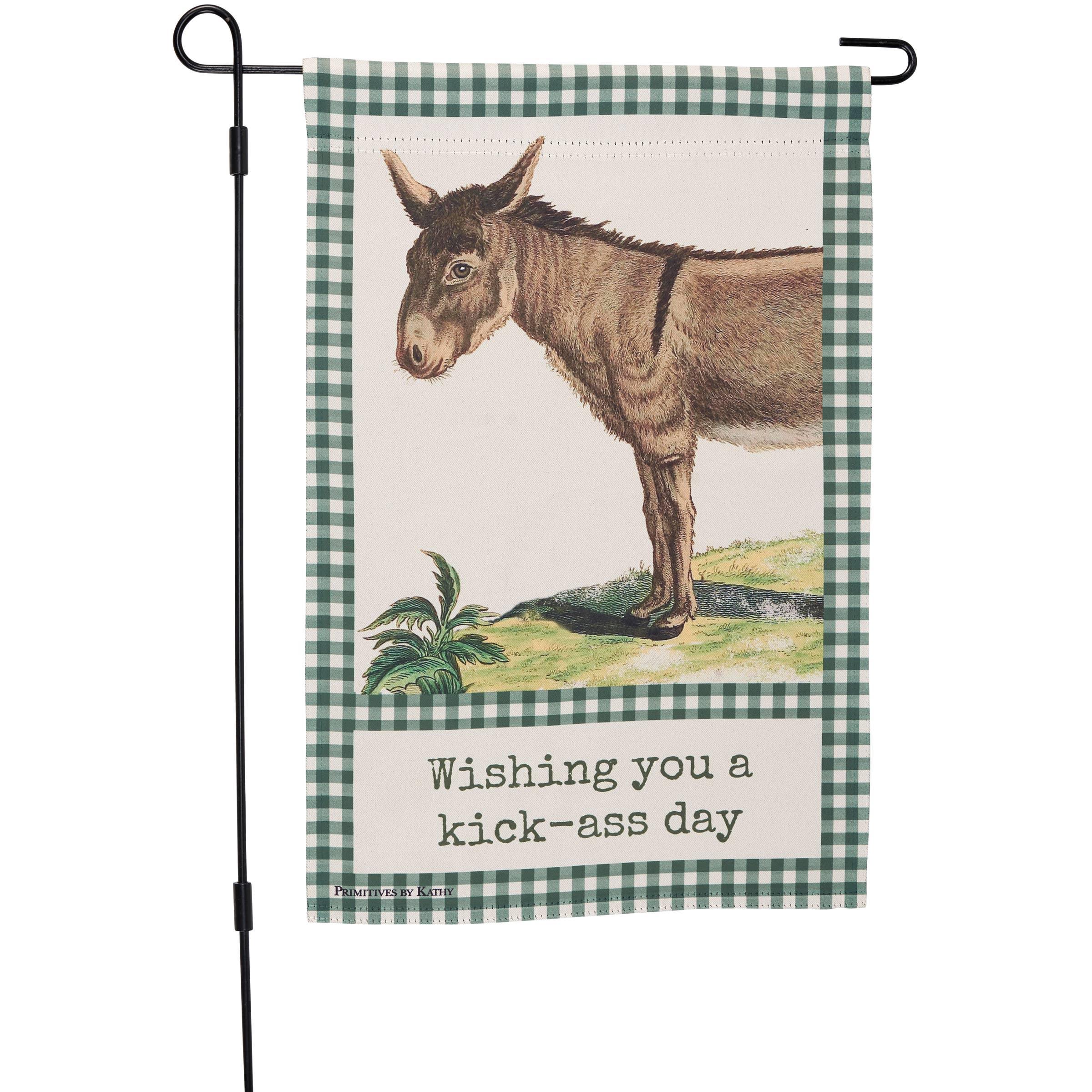 Wishing You A Kick-Ass Day' Donkey Garden Flag